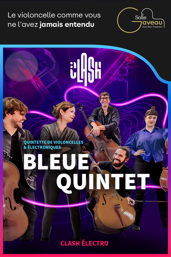 Bleue Quintet<p>Clash #Electro