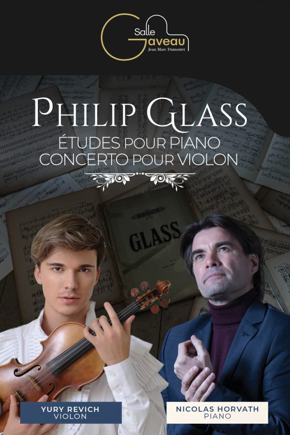 Philip Glass &bull; Nicolas Horvath & Yury Revich