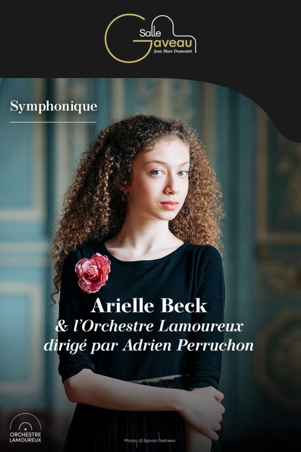 Arielle Beck – Piano & l&rsquo;Orchestre Lamoureux
