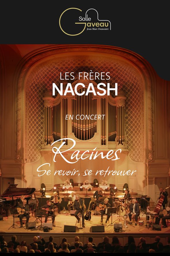 Les frères Nacash : Racines
