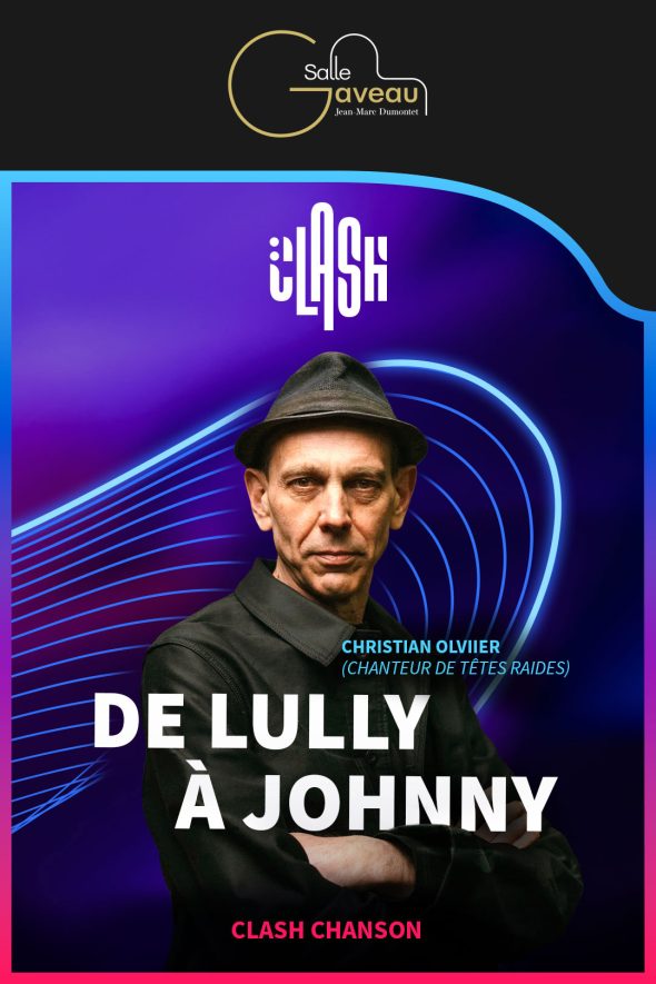Clash Chanson française – De Lully à Johnny