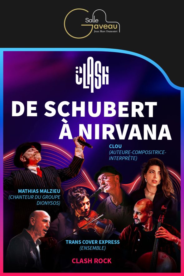 Clash Rock – de Schubert à Nirvana