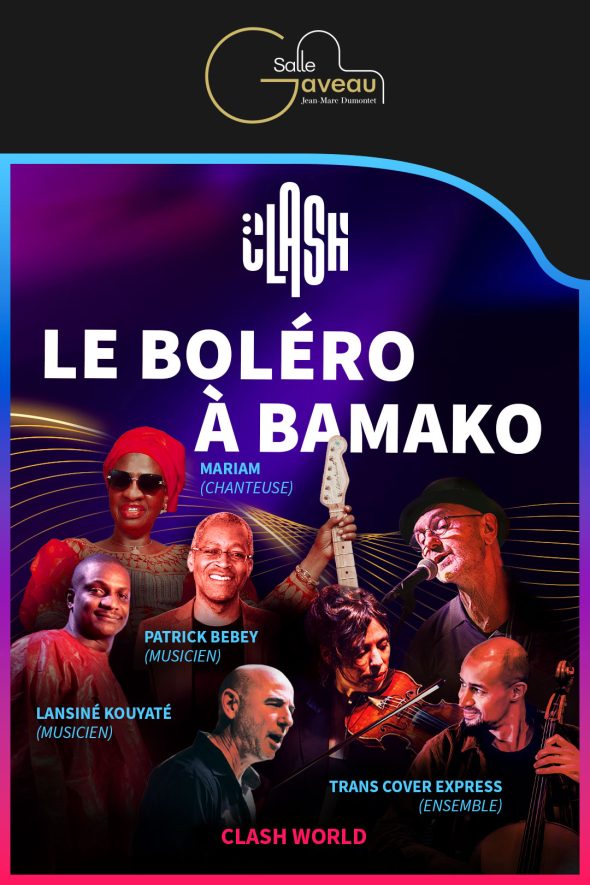 Clash World – Le Boléro à Bamako